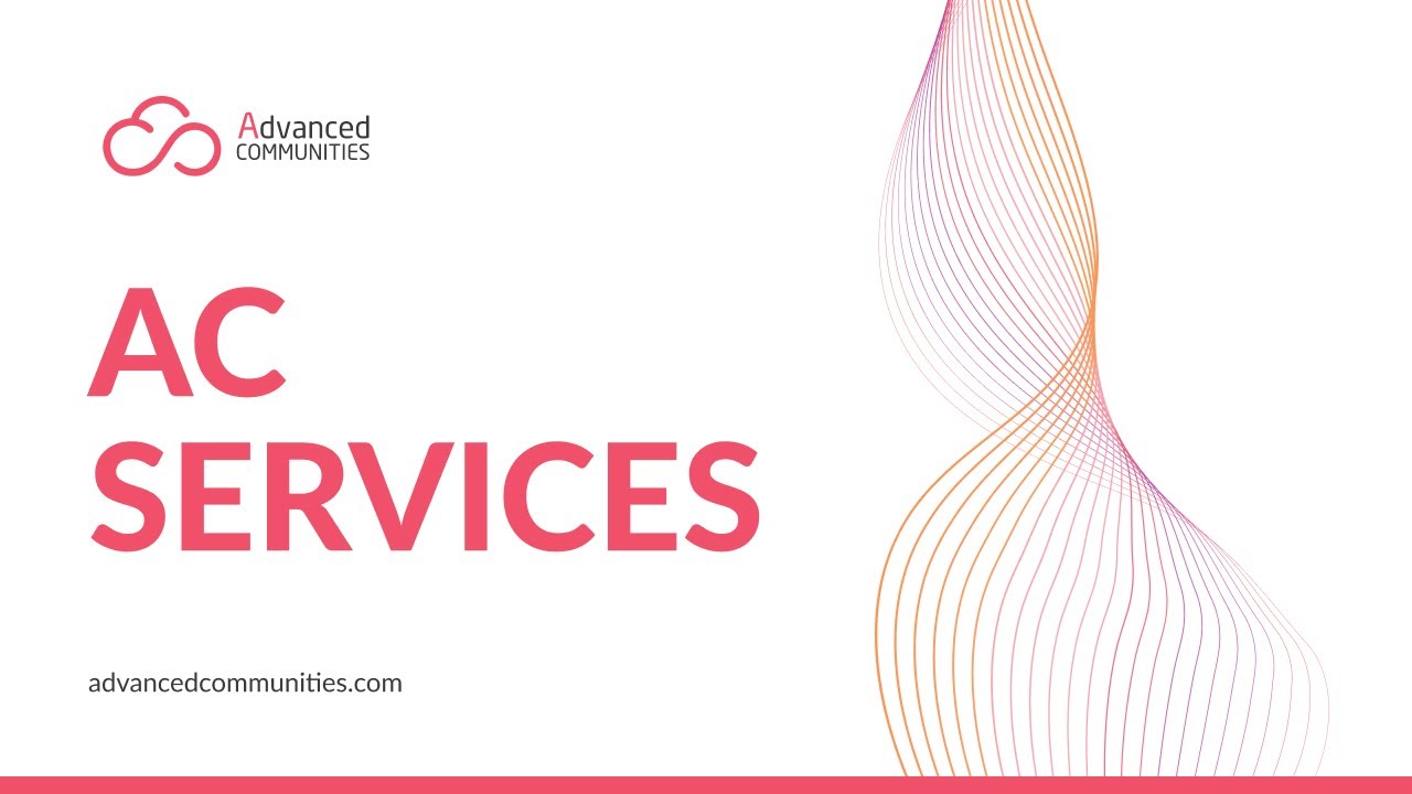 Advanced Communities Services Overview