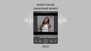 Muni Long  Made For Me amapiano Mix By Tolzy