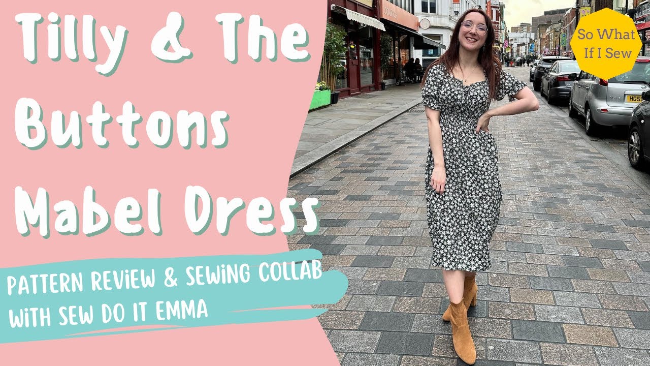 Pattern Review: Tilly and the Buttons Mabel Dress - Collab with 