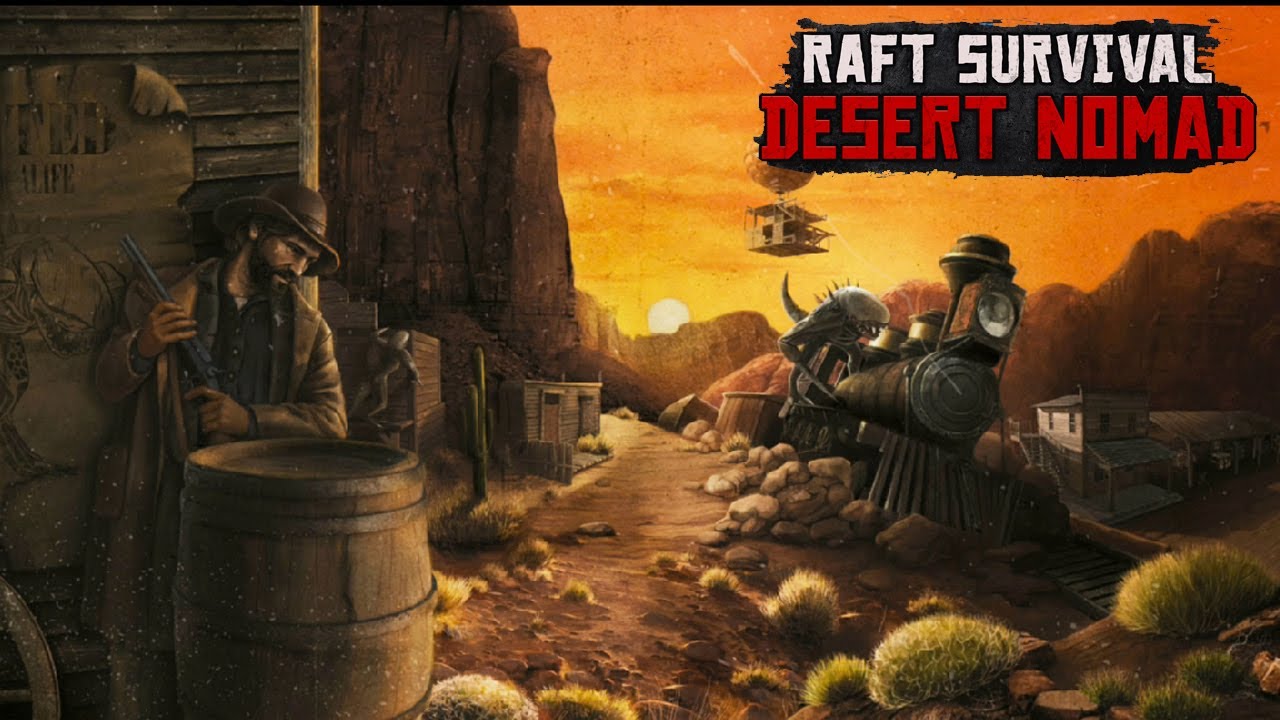 Raft survival desert nomad. Desert Nomad игра.