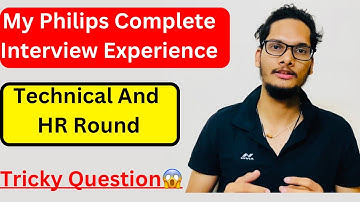 My Philips Interview Experience 2023 |Technical and HR round questions