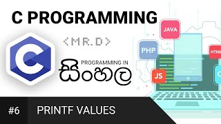 C Programming in සිංහල #6 (Printf Values) screenshot 3