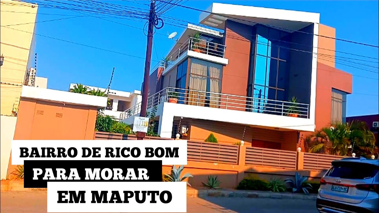conheça agora um bairro de rico bom para morar em Maputo| #moçambique #turismo #brasil #vlogs