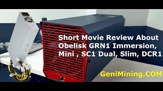 Short Movie Review | Obelisk GRN1 Immersion, Mini , SC1 Dual, Slim, DCR1