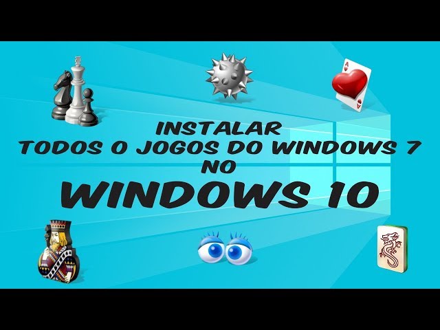 Como instalar TODOS OS JOGOS do Windows 7 no Windows 10 