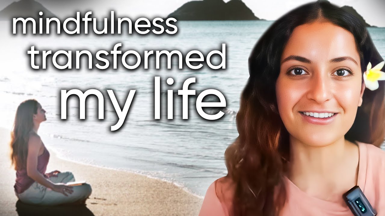 How Mindfulness Transformed My Life | My Top Techniques - YouTube