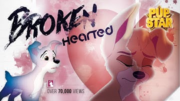 Broken Hearted (Pup Star) - Disney Animash Music Video