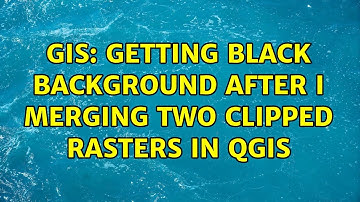 GIS: Getting black background after I merging two clipped Rasters in QGIS