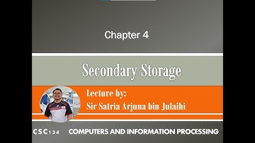 CSC134 Topic04   Secondary Storage