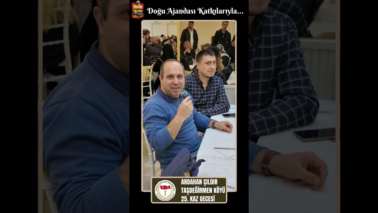 Ardahan ili Çıldır İlçesi Taşdeğirmen Köyü 25. Birlik Beraberlik ve Kaz Gecesi