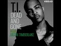 Dead And Gone (Extended Explicit Radio Edit)