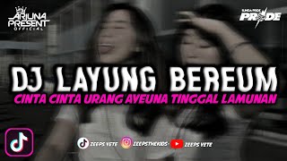 DJ LAYUNG BEUREUM -[ BOOTLEG ]- SOUND 𝕽𝖎𝖘𝖐𝖎.SZ || DJ CINTA CINTA URANG AYEUNA TINGGAL LAMUNAN