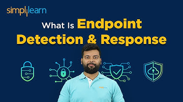 What Is Endpoint Detection And Response (EDR) | How EDR Works? | Cybersecurity Tutorial |Simplilearn