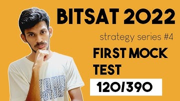 How to improve your Mock test Score? | BITSAT 2022 | Strategy series #4