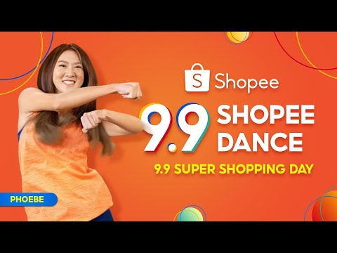 9.9 Shopee Dance ala Phoebe! | 9.9 Super Shopping Day