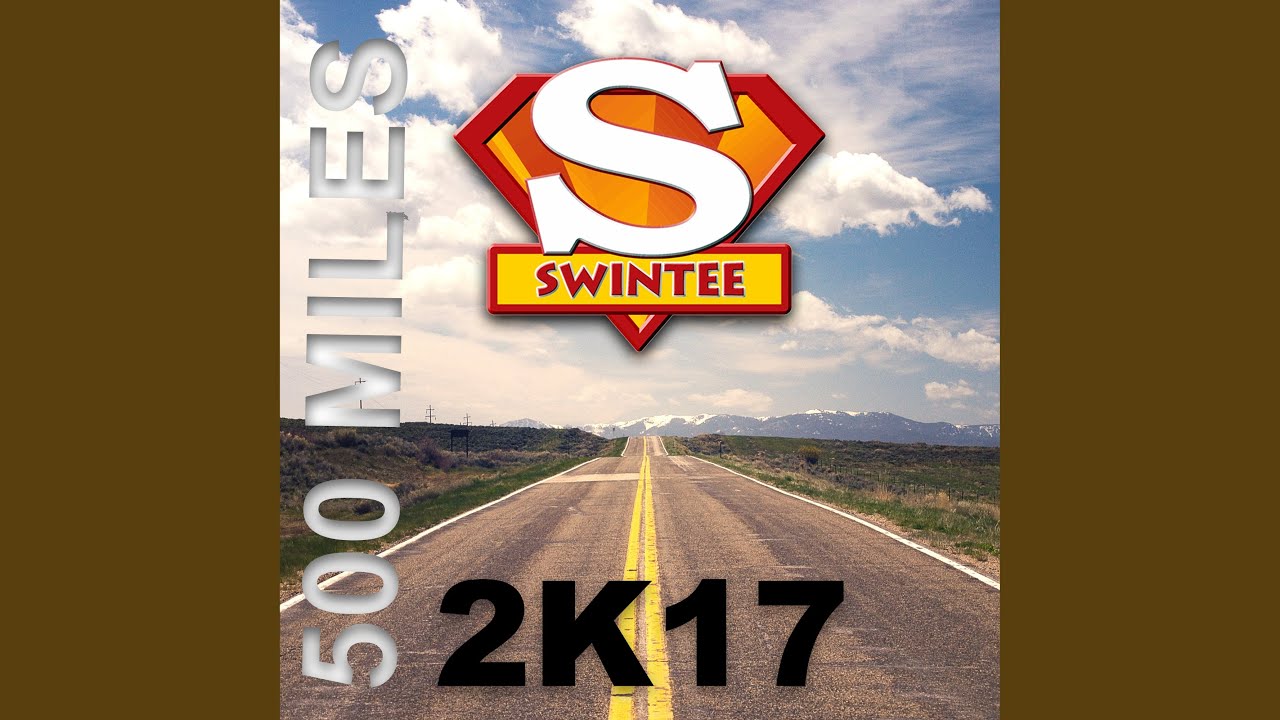 500 Miles 2k17 (Oliviero Fluto Remix)