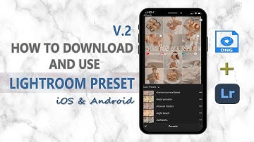 How to Download and Use DNG Lightroom Preset 2021 | iOS & Android V.2