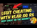 Legit Cheating ft Klar.gg R6 Full - INSANE UNDETECTED CHEAT & CHEAP