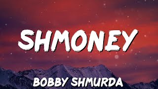 Bobby Shmurda - Shmoney (feat. Quavo \& Rowdy Rebel) (Lyrics)