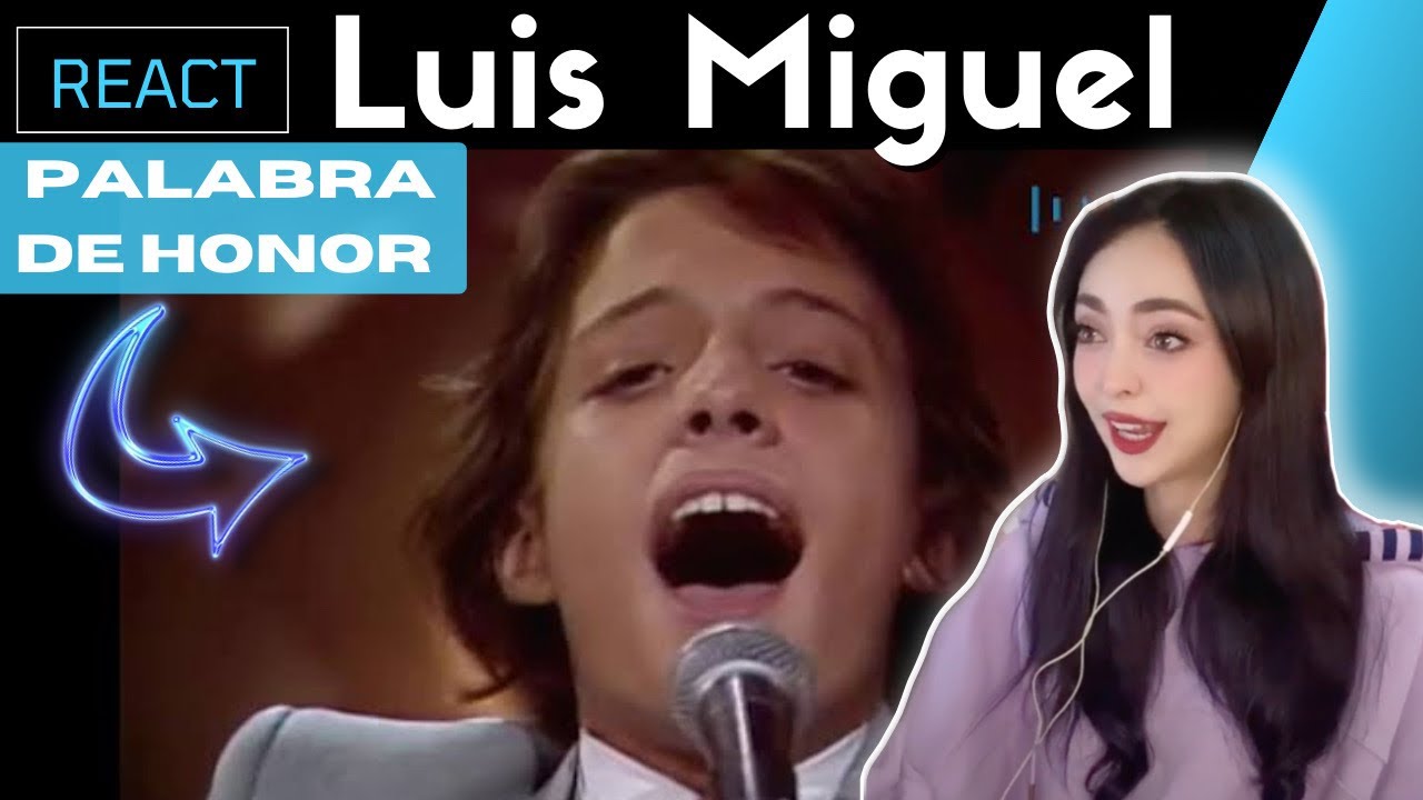 Реакция на Луиса Мигеля — Слово чести