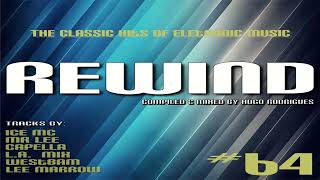 🔈🔉🔊 REWIND #64 (Compiled & Mixed by Hugo Rodrigues) [FLASH HOUSE]