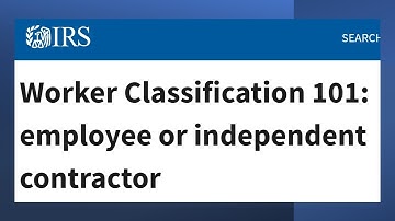 Worker Classification 101 employee or independent contractor