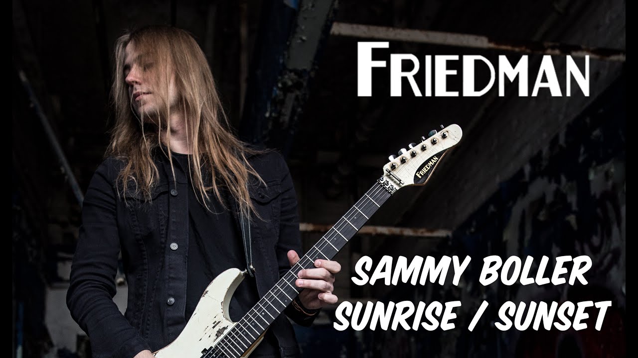 Watch Sammy Boller - Sunrise Sunset (Live play-through) on YouTube Watch Sammy Boller - Sunrise Sunset (Live play-through) on YouTube
