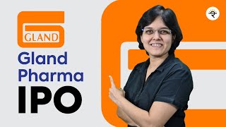 Gland Pharma IPO Review by CA Rachana Ranade