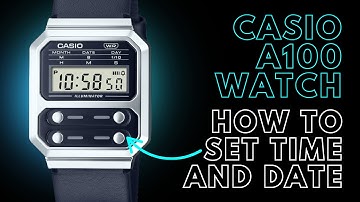 How to Set the Time and Date on a Casio A100
