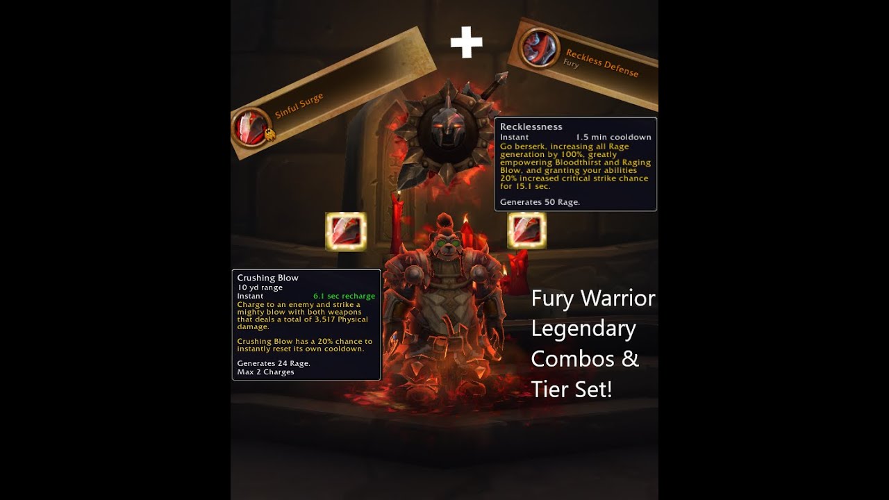 GET CRUSHED! Fury Warrior legendary combinations + Tier Set bonus