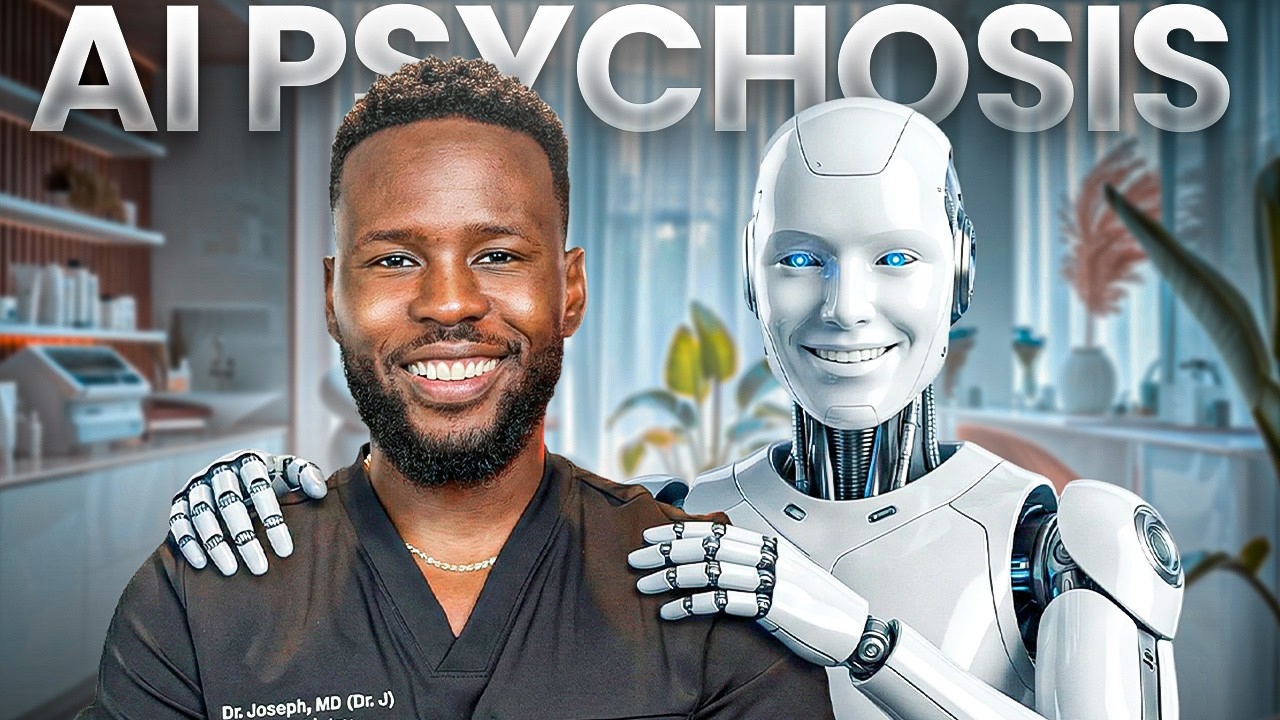 What you Need to Know about AI PSYCHOSIS (From a Doctor)