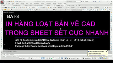 Hướng dẫn in xuất hàng loạt bản vẽ AutoCAD trong Sheet set manager cực nhanh