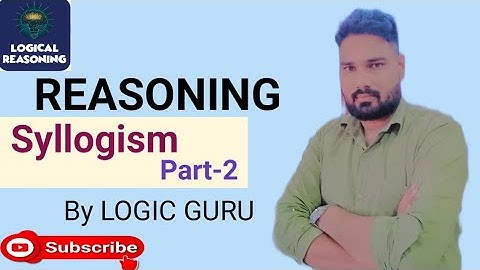 Syllogism part 2 by logic guru