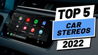 Top 5 BEST Car Stereos of [2022]