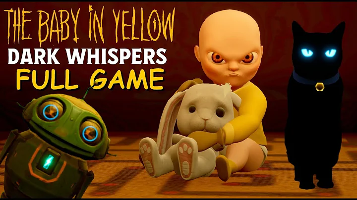 THE BABY IN YELLOW: DARK WHISPERS ( NEW UPDATE: CHAPTER 2 )