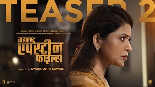 Maharashtra Epstein Files | Teaser 2 | Deepali Sayed | Uday Tikekar | Swaroop Sawant | 02 Oct 2026 