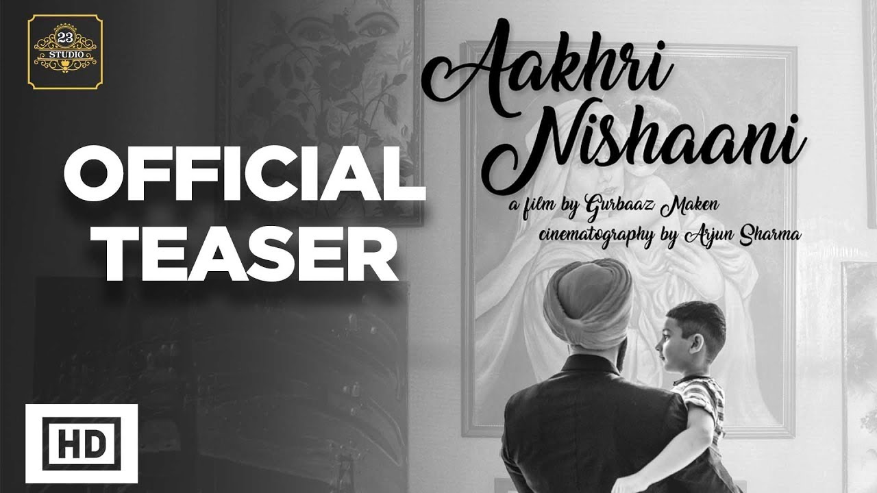 Aakhri Nishaani | Official Teaser | Punjabi Award Winning Short Film 2019