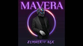 Mavera - Zehir