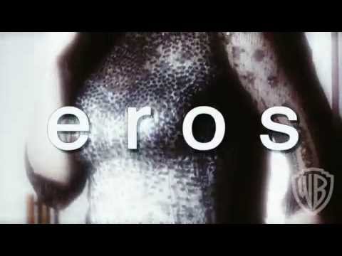 Eros - Original Theatrical Trailer