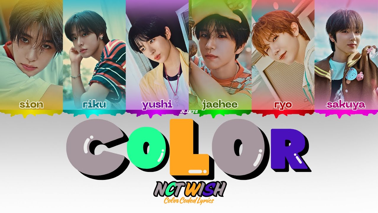 NCT WISH 엔시티 위시 'COLOR' (Color Coded Lyrics) - YouTube