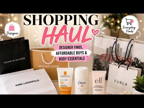 Shopping Haul *+ Designer,Affordable Finds & Body Essentials