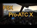 【FSX】 Pro-ATC X TEST PMDG777