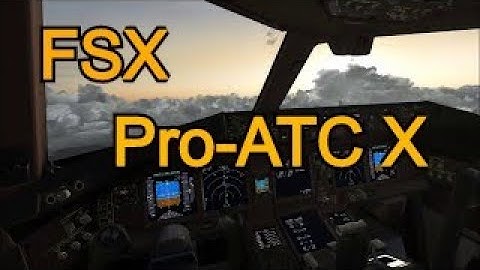 【FSX】 Pro-ATC X TEST  PMDG777