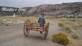 Wyoming: Martin’s Cove & Devil’s Gate