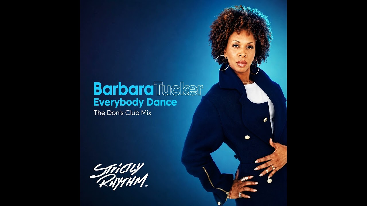 Barbara Tucker - Everybody Dance (The Don's Club Mix) - YouTube