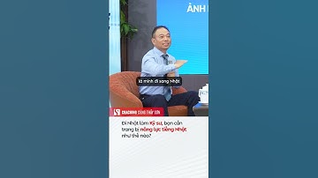 Đi Nhật làm Kỹ sư, bạn cần trang bị năng lực tiếng Nhật như thế nào? | LLS Coach | Esuhai