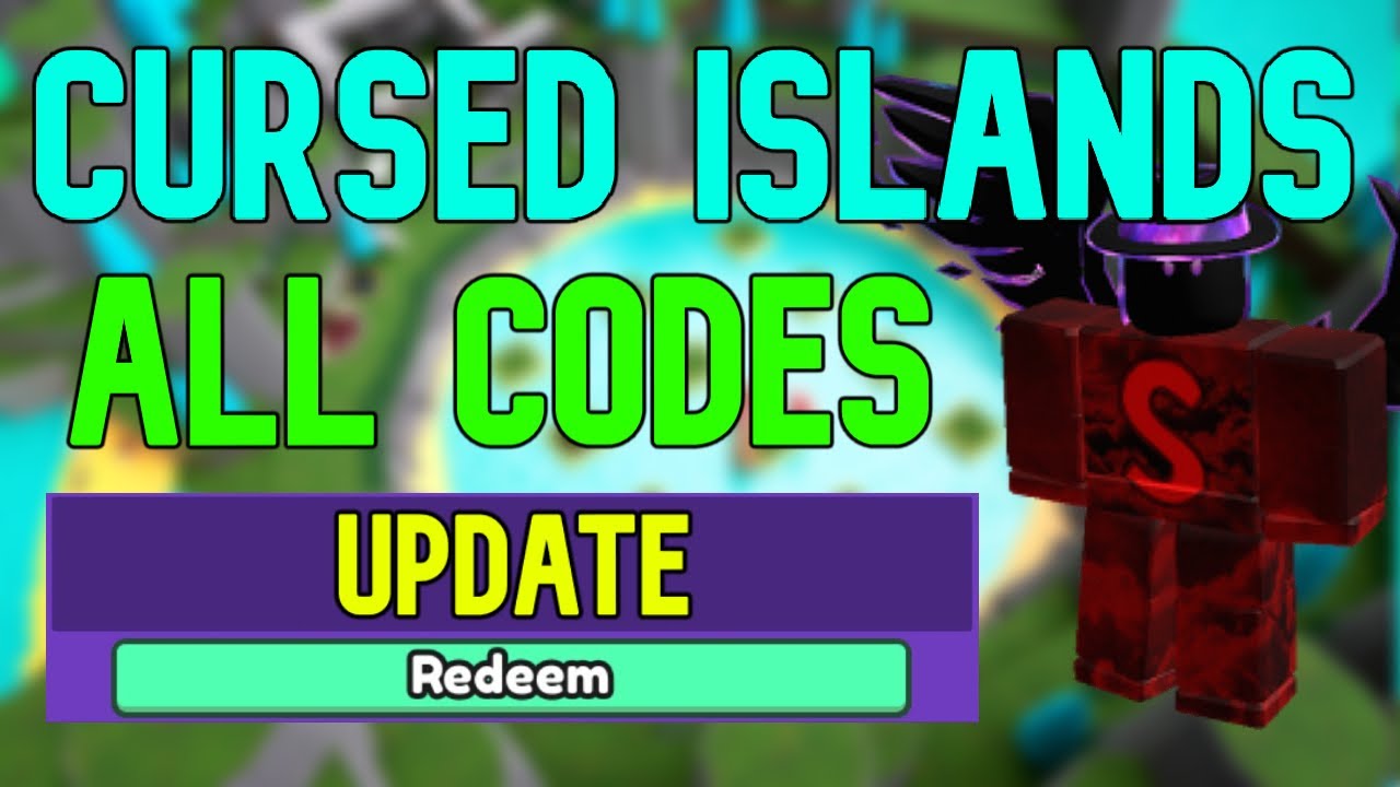 Roblox Cursed Islands Codes