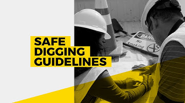 Safe Digging Guidelines