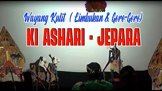 WAYANG KULIT ( LIMBUKAN & GORO-GORO ) \\ DALANG KI ASHARI JEPARA