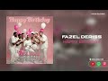Fazel Deriss Happy Birthday فاضل دریس تولدت مبارک
